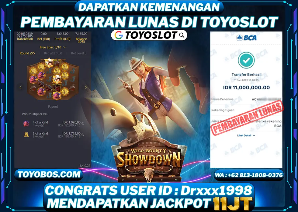TOYOSLOT - BUKTI KEMENANGAN Wild Bounty Showdown Rp11,000,000,- LUNAS